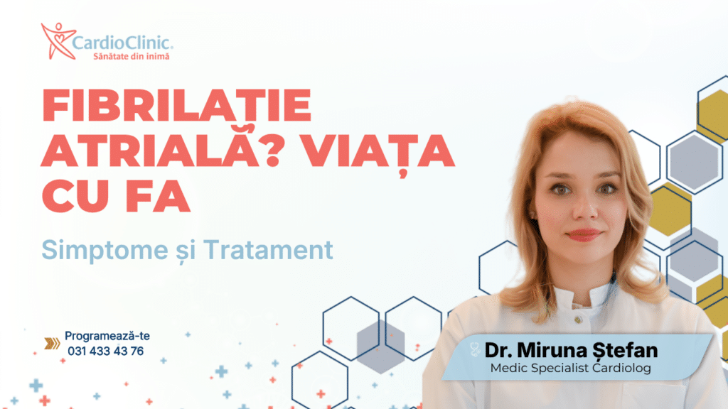 Fibrilație Atrială: Simptome, Tratament și Viața cu FA